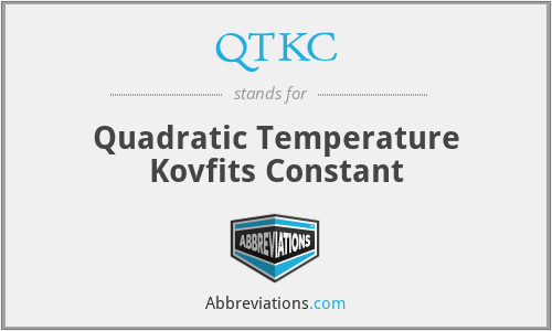 QTKC - Quadratic Temperature Kovfits Constant