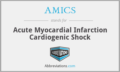 AMICS - Acute Myocardial Infarction Cardiogenic Shock