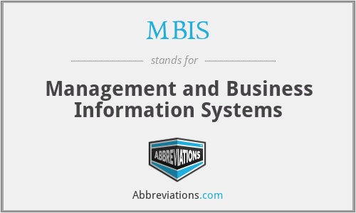 What does MBIS stand for?