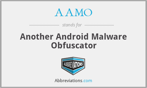 AAMO - Another Android Malware Obfuscator