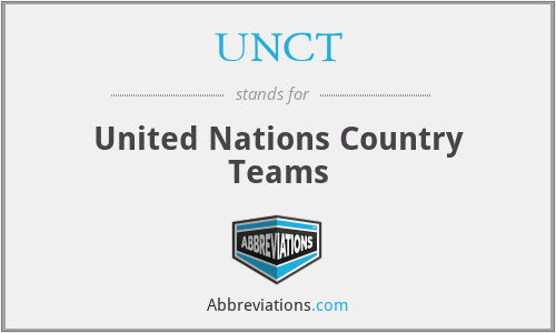UNCT - United Nations Country Teams