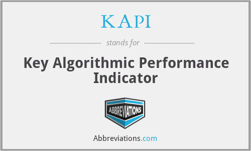 KAPI - Key Algorithmic Performance Indicator