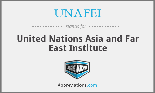 UNAFEI - United Nations Asia and Far East Institute