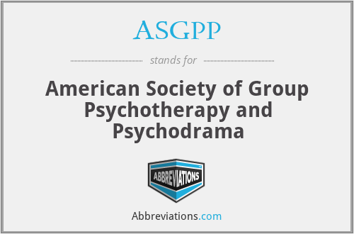 ASGPP - American Society of Group Psychotherapy and Psychodrama