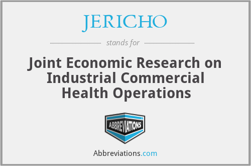 JERICHO - Joint Economic Research on Industrial Commercial Health Operations