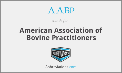AABP - American Association of Bovine Practitioners