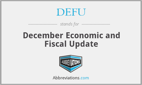 DEFU - December Economic and Fiscal Update