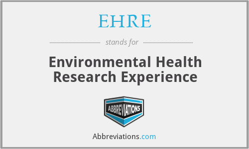 EHRE - Environmental Health Research Experience