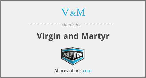 What does V&M stand for?
