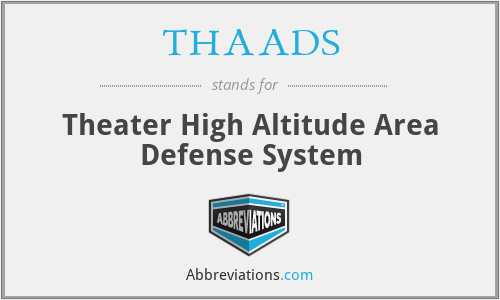 What does THAADS stand for?