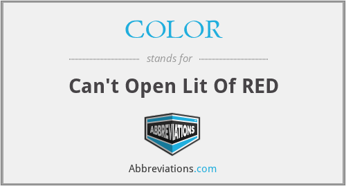 COLOR - Can't Open Lit Of RED