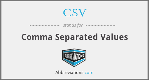 What does CSV stand for?