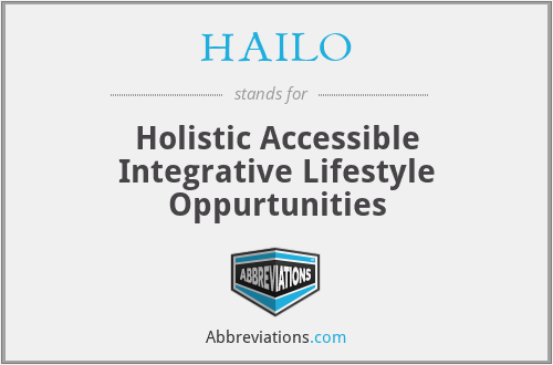 What does HAILO stand for?