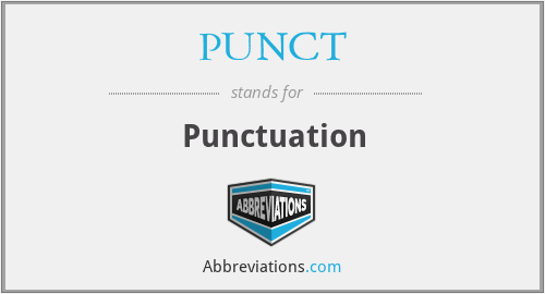 PUNCT - Punctuation