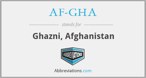 What does AF-GHA stand for?