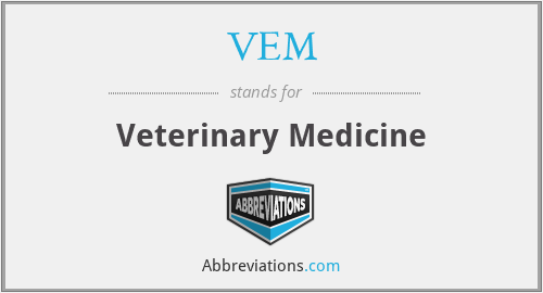 VEM - Veterinary Medicine