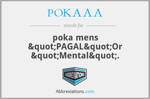 What does POKAAA stand for?