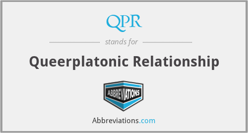 QPR - Queerplatonic Relationship