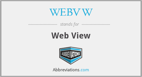 What does WEBVW stand for?