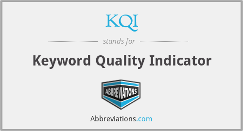What does KQI stand for?
