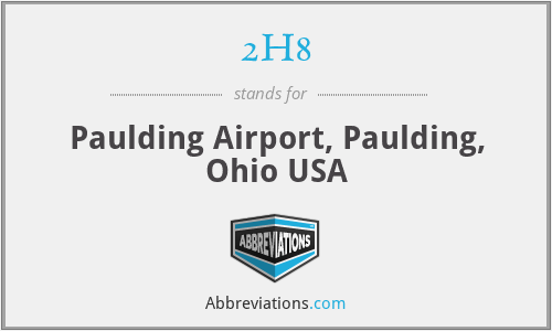 2H8 - Paulding Airport, Paulding, Ohio USA