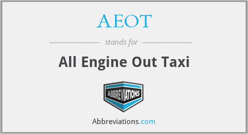 What does AEOT stand for?