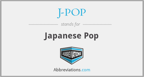 What does J-POP stand for?