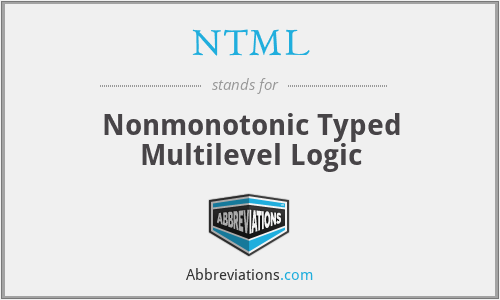 NTML - Nonmonotonic Typed Multilevel Logic