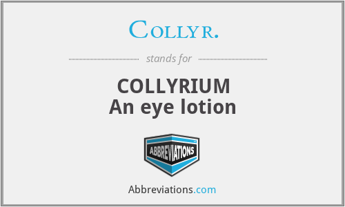 What does COLLYR. stand for?