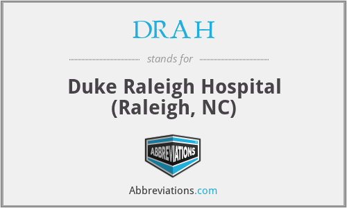 DRAH - Duke Raleigh Hospital (Raleigh, NC)