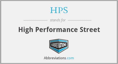 HPS - High Performance Street