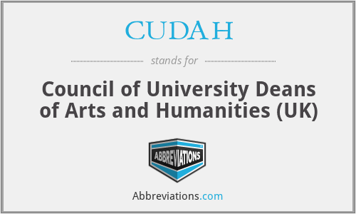 CUDAH - Council of University Deans of Arts and Humanities (UK)