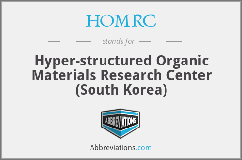 HOMRC - Hyper-structured Organic Materials Research Center (South Korea)