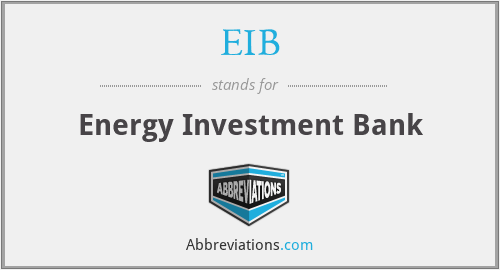 EIB - Energy Investment Bank