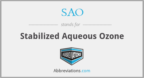 SAO - Stabilized Aqueous Ozone