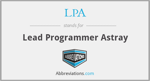 LPA - Lead Programmer Astray