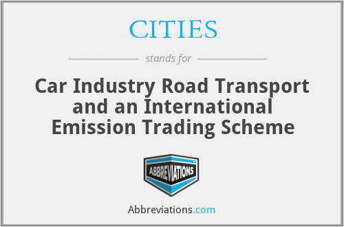 CITIES - Car Industry Road Transport and an International Emission Trading Scheme