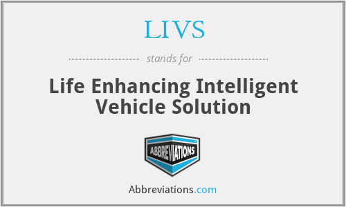 What does LIVS stand for?