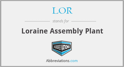 LOR - Loraine Assembly Plant
