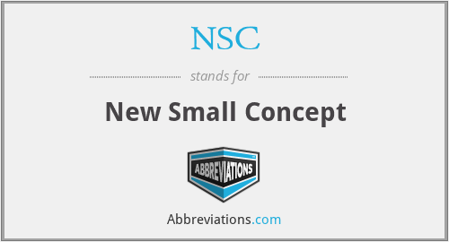 NSC - New Small Concept