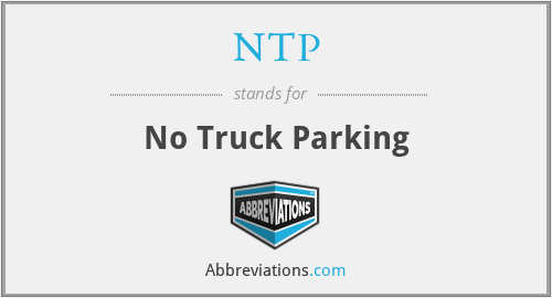 NTP - No Truck Parking