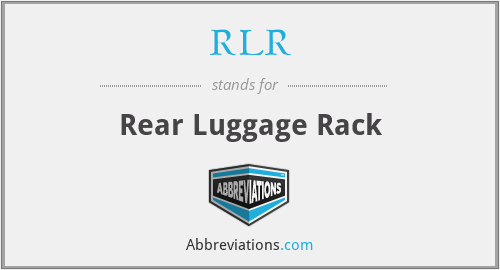 RLR - Rear Luggage Rack