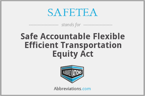 What does SAFETEA stand for?