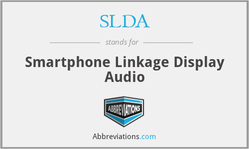 SLDA - Smartphone Linkage Display Audio