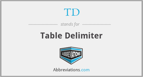 TD - Table Delimiter