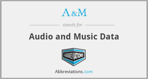 A&M - Audio and Music Data