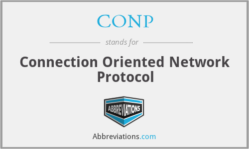 CONP - Connection Oriented Network Protocol