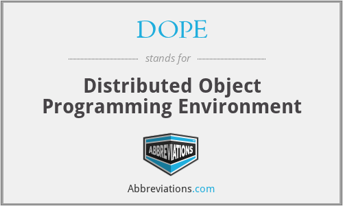 DOPE - Distributed Object Programming Environment