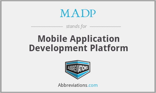 MADP - Mobile Application Development Platform