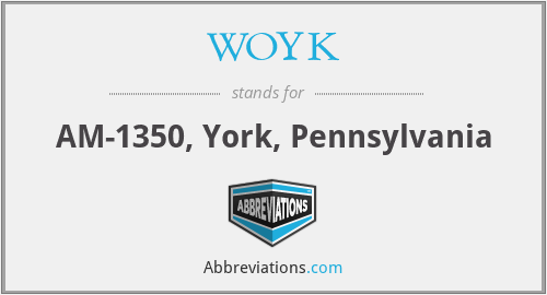 What does WOYK stand for?